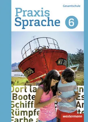 Produktbild von Praxis Sprache 6. Schulbuch. Differenzierende Ausgabe. Gesamtschulen