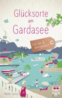Produktbild von Glücksorte am Gardasee