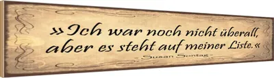 Produktbild von vianmo Holzschild 10x46 cm Ich war nicht überall aber steht