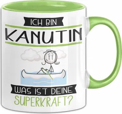Produktbild von Kanutin Geschenk Tasse Ich Bin Kanutin Was Ist Deine Superkraft Geschenkidee Lustig Geburtstag Weihnachten (Grün)