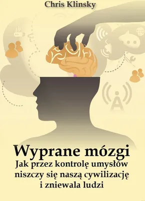 Produktbild von Wyprane mózgi - Książka o manipulacji