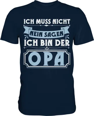 Produktbild von Ich bin der Opa Lustig Vatertag Geschenk Großvater T-Shirt – Navy / XL