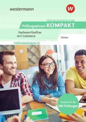 Produktbild von Prüfungsvorbereitung Prüfungswissen KOMPAKT - Kaufmann/Kauffrau im E-Commerce