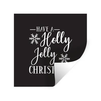 Obrázok produktu pre MuchoWow® Nálepka na stenu - Citát "Have a Holly Jolly Christmas" Vianoce biele na čiernom - 30x30cm - Samolepiaca a polohovateľná
