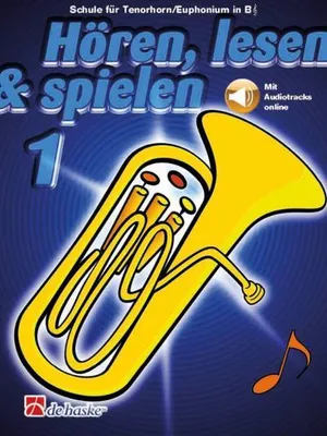 Produktbild von Hören, Lesen & Spielen 1 - Tenorhorn