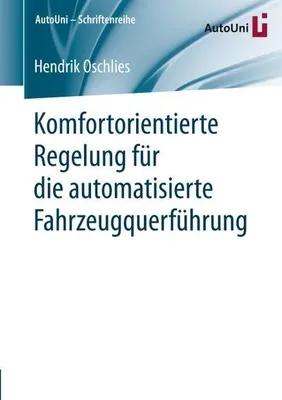 Zdjęcie produktu dla Komfortorientierte Regelung für die automatisierte Fahrzeugquerführung