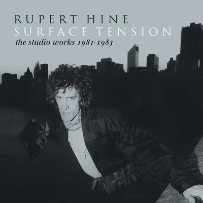 Obrázok produktu pre Rupert Hine: Surface Tension: The Studio Works 1981 - 1983 - - (CD / S)