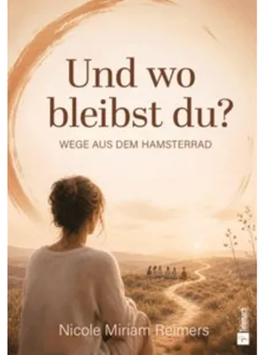 Produktbild von Und wo bleibst du?