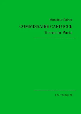 Produktbild von Commissaire Carlucci: Terror in Paris