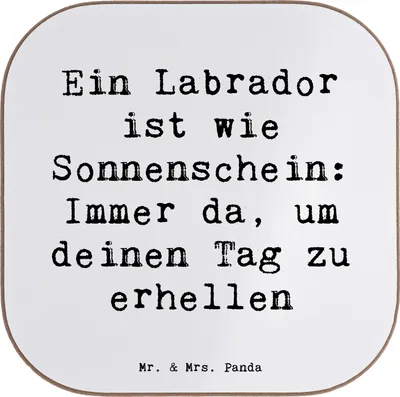 Produktbild von Mr. & Mrs. Panda Tischuntersetzer Spruch Labrador Sonnenschein - Weiß - Geschenk, Hunderasse, Familienhund, Hund, freundlicher, liebevoller, Hunderassen, Coaster