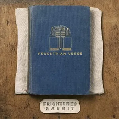 Immagine prodotto di Frightened Rabbit: Pedestrian Verse (10° anniversario)