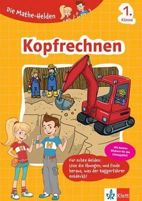 Obrázek produktu pro Die Mathe-Helden Kopfrechnen 1. Klasse