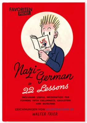 Produktbild von Nazi-Deutsch in 22 Lektionen. Nazi-German in 22 Lessons