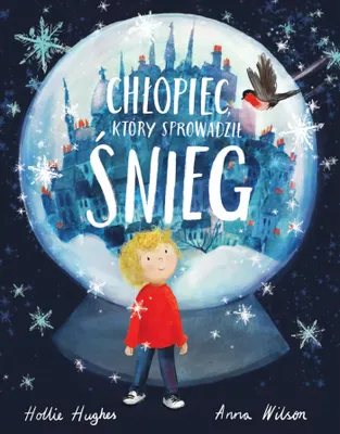 Produktbild von Chlopiec ktory sprowadzil snieg