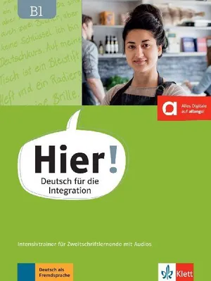 Produktbild von Hier! B1.  Intensivtrainer für Zweitschriftlernende mit Audios