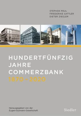 Produktbild von Hundertfünfzig Jahre Commerzbank 1870-2020