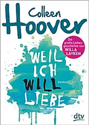 Produktbild von Weil ich Will liebe