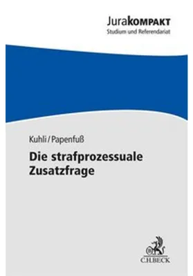 Image de Die strafprozessuale Zusatzfrage