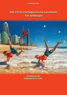 Immagine prodotto di Das Erste Portugiesische Lesebuch für Anfänger