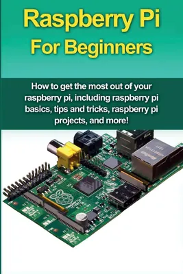 Produktbild von Raspberry Pi For Beginners