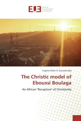 Produktbild von The Christic model of Eboussi Boulaga
