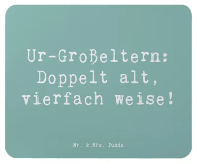 Produktbild von Mr. & Mrs. Panda Mousepad Spruch Ur-Großeltern Weisheit - Meeresbrise - Geschenk, mousematte, Geburtstage, Mauspad, mausteppich, Familienmitglieder, handgemacht, Familie