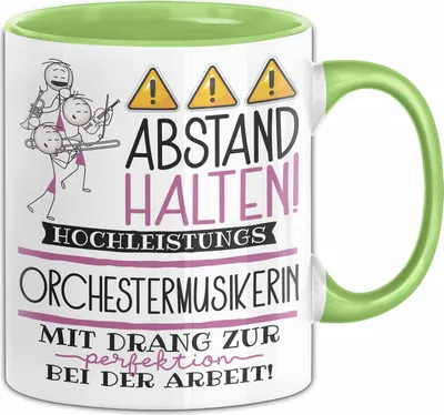 Produktbild von Orchestermusikerin Tasse Geschenk Lustig Abstand Halten Hochleistungs-Orchestermusikerin Mit Drang Zur Perfektion Bei Der Arbeit (Grün)