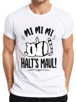 Obrázek produktu pro Tričko s nápisem "Mi Mi Mi Halt's Maul Katze Mittelfinger Statement", bílé barvy, velikost L