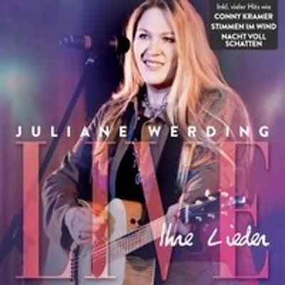 Produktbild von Juliane Werding - Ihre Lieder Live!