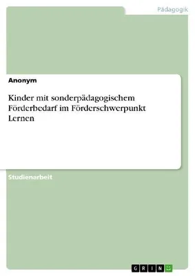 Produktbild von Kinder mit sonderpädagogischem Förderbedarf im Förderschwerpunkt Lernen