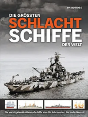 Image de Die größten Schlachtschiffe der Welt