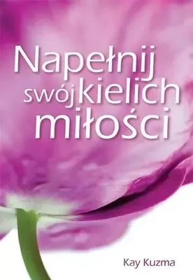 Produktbild von Kuzma, K: Napelnij swoj kielich milosci