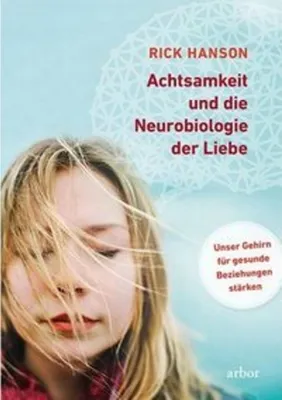 Obrázek produktu pro Achtsamkeit und die Neurobiologie der Liebe
