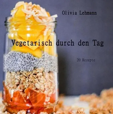 Produktbild von Vegetarisch durch den Tag