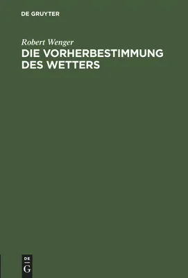 Produktbild von Die Vorherbestimmung des Wetters