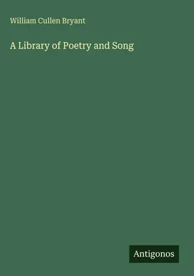 Produktbild von A Library of Poetry and Song