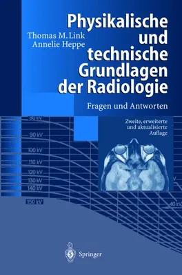 Immagine prodotto di Physikalische und technische Grundlagen der Radiologie
