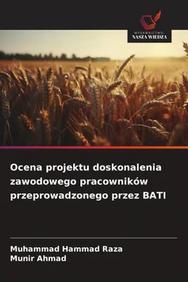 Produktbild von Ocena projektu doskonalenia zawodowego pracowników przeprowadzonego przez BATI
