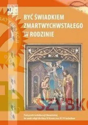 Zdjęcie produktu dla Katechizm LO 3 Być świadkiem... podr WARMIA - Otylia Olga Pierożek, Piotr Pierzchała