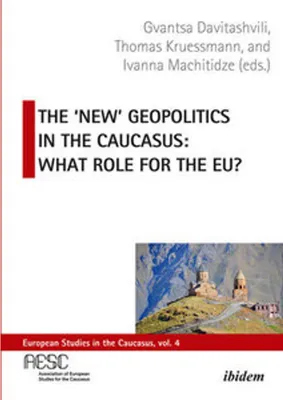 Obrázok produktu pre The 'New' Geopolitics in the Caucasus