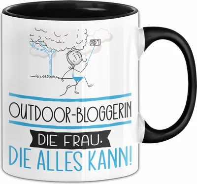 Produktbild von Outdoor-Bloggerin Geschenk Tasse Becher Die Frau Die Allen Kann Geschenkidee für eine Outdoor-Bloggerin Lustig (Schwarz)