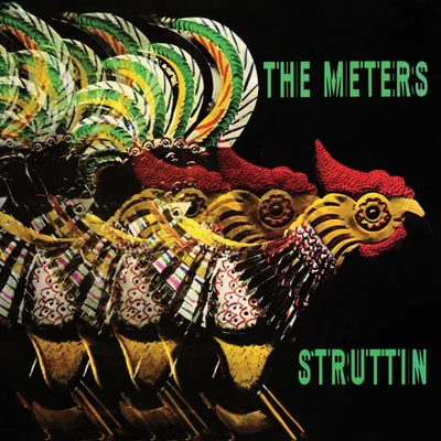 Zdjęcie produktu dla The Meters - Struttin' (Reissue) (CD)