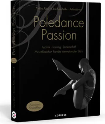 Produktbild von Poledance Passion - Technik, Training, Leidenschaft