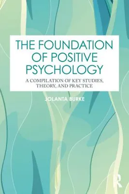 Immagine prodotto di The Foundation of Positive Psychology