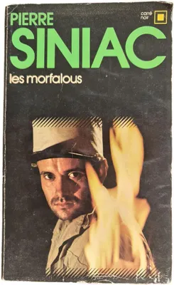 Image de Pierre Siniac - Les morfalous
