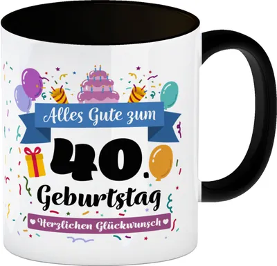 Produktbild von 40. Geburtstag Kaffeebecher Schwarz mit lustigem Spruch: Alles Gute