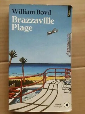Image de Boyd William - William Boyd Brazzaville Plage