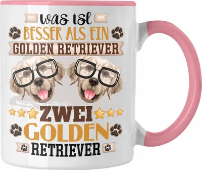 Produktbild von Trendation - Golden Retriever Besitzer Tasse Geschenk Lustiger Spruch Geschenkidee Was Ist Besser Als Ein Golden Retriever (Rosa)
