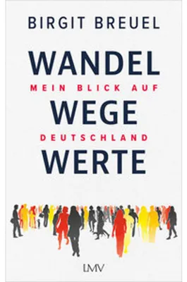 Image de Wandel, Wege, Werte