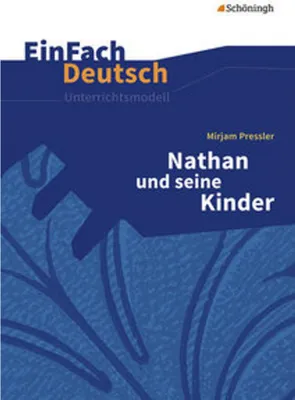 Immagine prodotto di Nathan und seine Kinder. EinFach Deutsch Unterrichtsmodelle